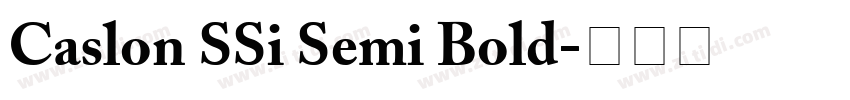 Caslon SSi Semi Bold字体转换
